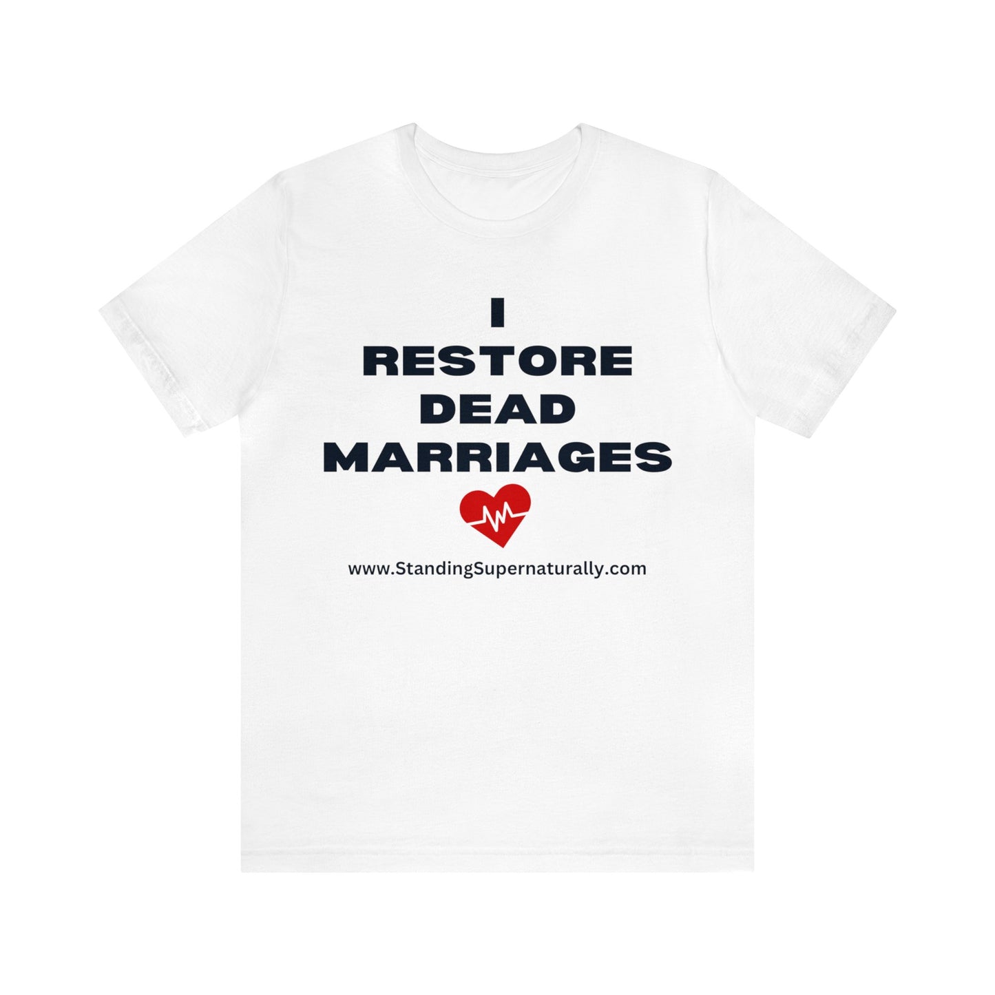 I Restore Dead Marriages - T shirt (White)