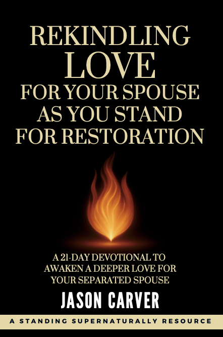 Rekindling Love for Your Spouse as You Stand for Restoration