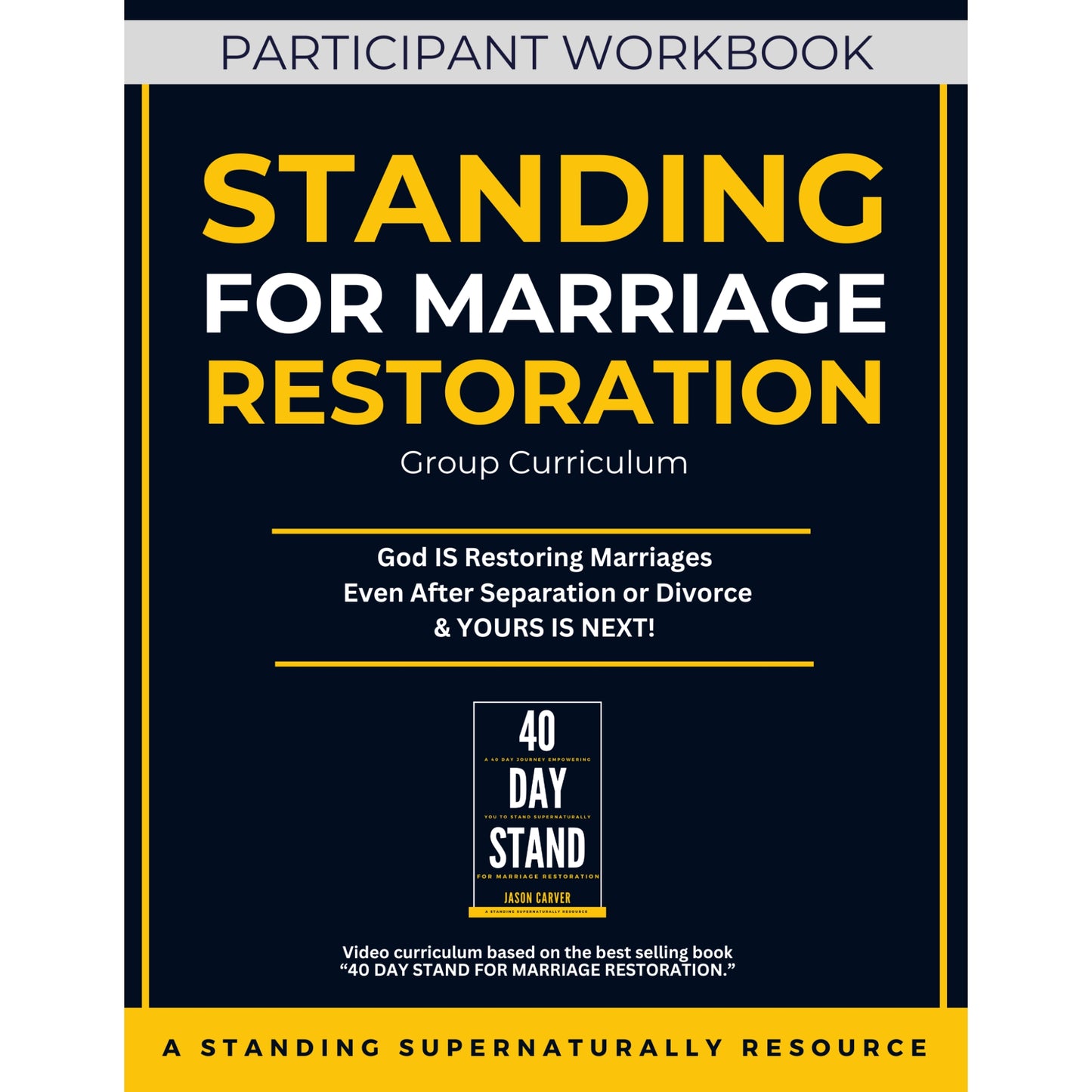 Standing For Marriage Restoration Small Group Curriculum - Participant Bundle (10 Participant Packs)
