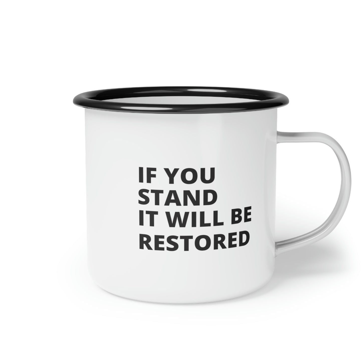 "If You Stand" - Small Camp Mug